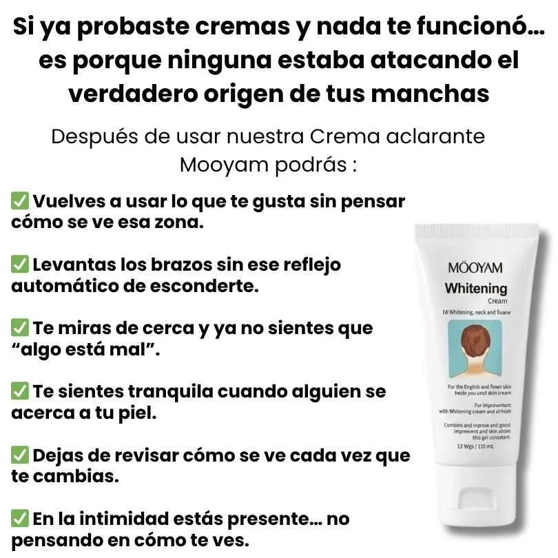 Mooyam Crema aclarante   - Esas axilas y entrepierna que se ven negras se aclaran en 30 días